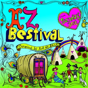 A to Z: Bestival 2008 (Compiled by Rob da Bank)