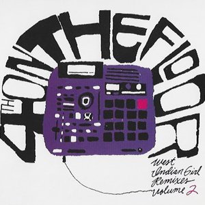 4th on the Floor - West Indian Girl Remixes, Volume 2