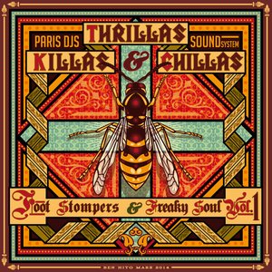 Paris Djs Soundsystem Presents Killas, Thrillas & Chillas - Foot Stompers & Freaky Soul Vol.1