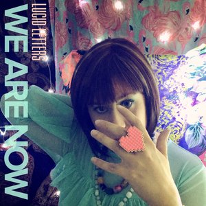 We Are Now - EP