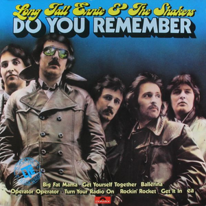 Long Tall Ernie & The Shakers - DO YOU REMEMBER - Zortam Music