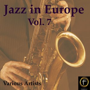Jazz in Europe, Vol. 7