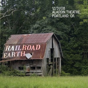 Live Railroad Earth: 12/31/08 Portland, OR
