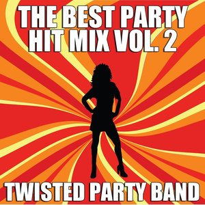 The Best Party Hit Mix Vol. 2