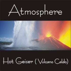 Hot Geiser (Vulcano Caldo)