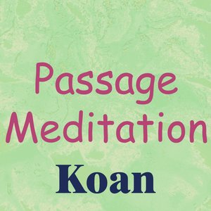 Passage Meditation