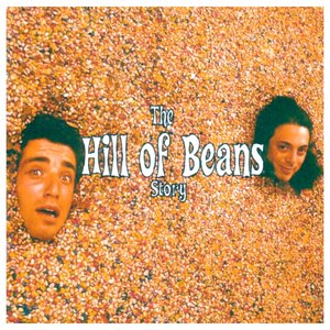 The 'Hill Of Beans' Story