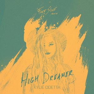 High Dreamer (Free Slice Remix)