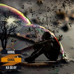Gobol Gobol Ka Go Ay