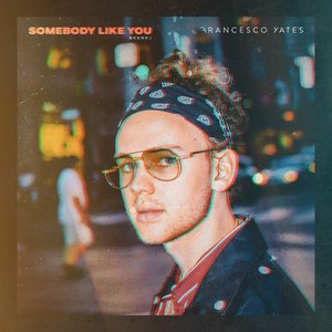 Somebody Like You - Single