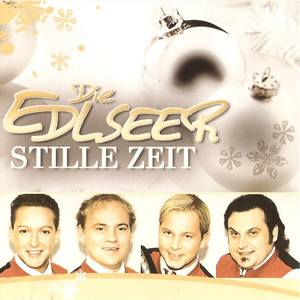 Die Edlseer - Stille Zeit - Zortam Music
