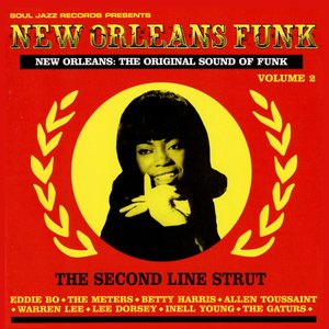 New Orleans Funk Volume 2 (The Second Line Strut)