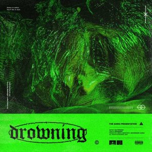 Drowning (feat. Taylor Barber) - Single