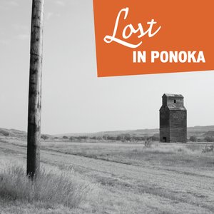 Lost in Ponoka