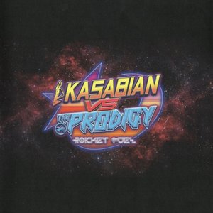 ROCKET FUEL (Kasabian vs The Prodigy) - Single