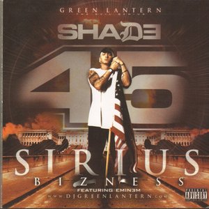 Shade 45 Sirius Bizness