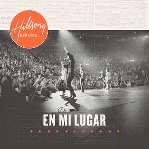 Hillsong Live - Dios Sobre Todo Lyrics - Zortam Music