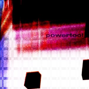 Powertool