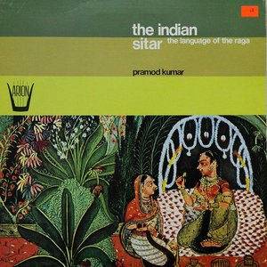 The Indian Sitar: The Language of the Raga