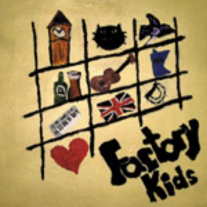 Factory Kids