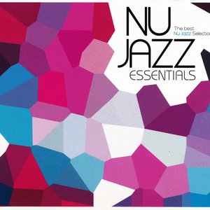 Nu Jazz Essentials