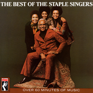 The Staple Singers - - 12B - 100.99 Lyrics - Zortam Music