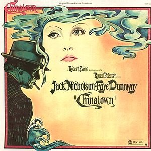 Chinatown: Original Motion Picture Soundtrack