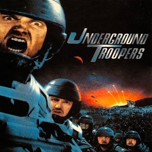 Underground Troopers