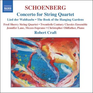 'SCHOENBERG: Concerto for String Quartet / The Book of the Hanging Gardens, Op. 15' için resim