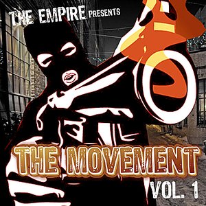 The Empire Presents The Movement, Vol. 1