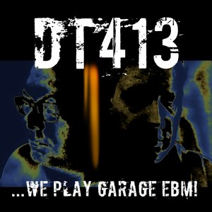 ...We Play Garage EBM!