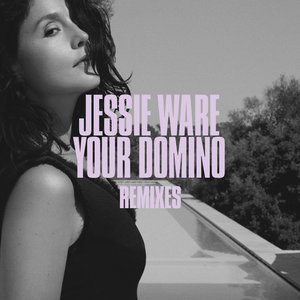 Your Domino (Remixes) - Single