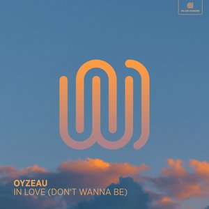 In Love (Don't Wanna Be)