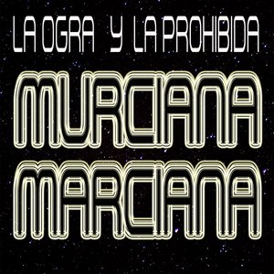 Murciana marciana - Single