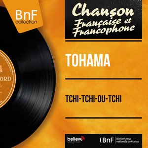 Tchi-tchi-ou-tchi (feat. Jacques Say et son orchestre) [Mono version]