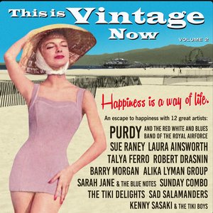 This Is Vintage Now, Vol. 2: Happiness Is a Way of Life