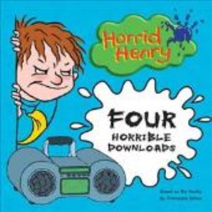 Horrid Henry - Four Horrible Downloads