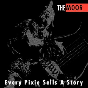 Every Pixie Sells A Story