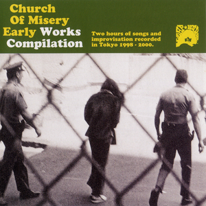 CHURCH OF MISERY - Early Works Compilation - Zortam Music