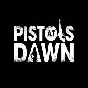 Pistols At Dawn