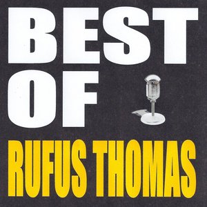 Best of Rufus Thomas