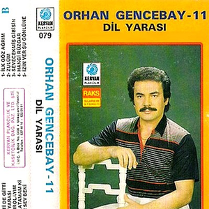 Orhan Gencebay - Ilk G�z Agrim Lyrics - Zortam Music