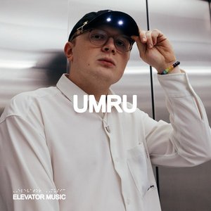 Elevator Music: umru (DJ Mix)