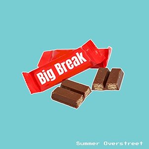 Big Break