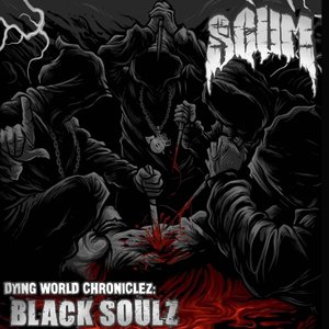 Dying World Chroniclez: Black Soulz