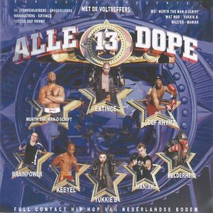 Alle 13 Dope (Reissue)