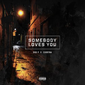 Somebody Loves You