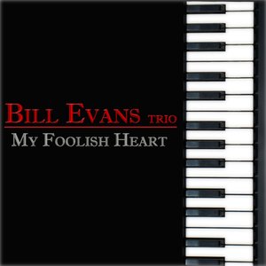 My Foolish Heart (45 Original Tracks - Digitally Remastered)