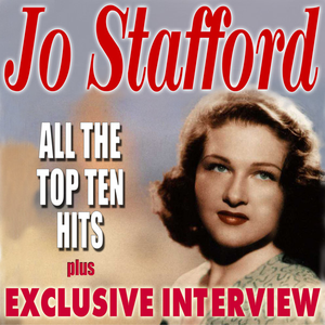 Jo Stafford o/Harold Mooney - The One And Only Jo Stafford - Zortam Music