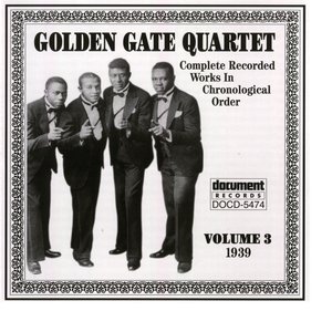 Image for 'Golden Gate Quartet Vol. 3 (1939)'